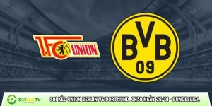 Soi kèo Union Berlin vs Dortmund, 0h30 ngày 25/01 – Bundesliga