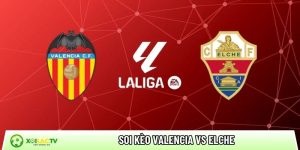Soi kèo Valencia vs Elche, 3h ngày 11/01 – La Liga